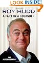 A Fart in a Colander: The Autobiography