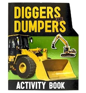Diggers & Dumpers Activity Book