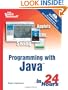 Sams Teach Yourself Programming with Java in 24 Hours (4th Edition)