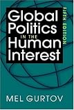 Global Politics in the Human Interest, 5th Edition