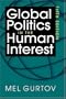 Global Politics in the Human Interest, 5th Edition