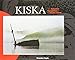 Kiska: The Japanese Occupation of an Alaska Island