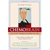 ChemoBrain: How Cancer Therapies Can Affect Your Mind