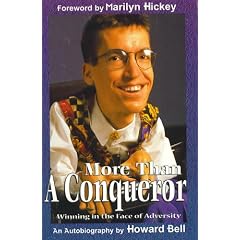 More Than a Conqueror: Winning in the Face of Adversity by Howard Bell and Marilyn Hickey