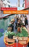 Venedig: Eine Verführung (insel taschenbuch)