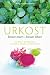 Urkost Besser essen - besser leben: Ein Weg zu Wohlbefinden, Gesundheit, Schönheit und Lebensfreude bei Bücher zum Namen: 51zs27zsMlL._SL75_