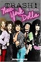 Trash: The Complete New York Dolls