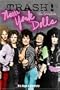 Trash! The Complete New York Dolls