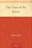 The Turn of the Screw