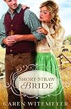 Short-Straw Bride