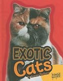 Exotic Cats (Edge Books)