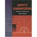 Safety Engineering: Principles and Practices