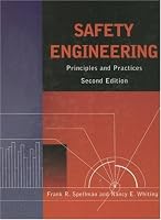 Safety Engineering: Principles and Practices