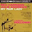 Loewe: My Fair Lady: Original London cast [SOUNDTRACK]