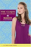 Massie (The Clique Summer Collection #1)