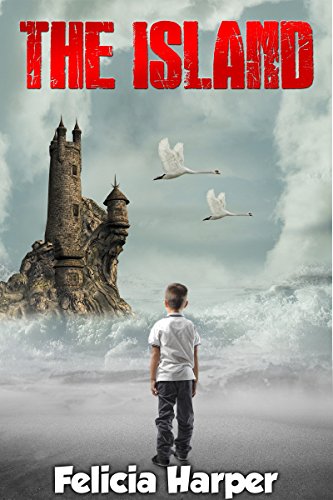 Books For Kids: The Island (KIDS ADVENTURE BOOKS #5) (Kids Books, Children's Books, Free Stories, Kids Adventure Books, Kids Fantasy Books, Kids Mystery, Series Books For Kids Ages 4-6, 6-8, 9-12) Books For Kids: The Island (KIDS ADVENTURE BOOKS #5) (Kids Books, Children's Books, Free Stories, Kids Adventure Books, Kids Fantasy Books, Kids Mystery, Series Books For Kids Ages 4-6, 6-8, 9-12)
