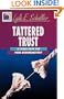 Tattered Trust: Is There Hope for Your Denomination? (Ministry for the Third Millennium Series)