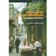 Manual of Judeo-Spanish: Language and Culture (Studies and Texts in Jewish History and Culture)