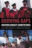 Growing gaps : educational inequality around the world