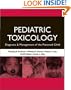Pediatric Toxicology: Diagnosis and Management of the Poisoned Child