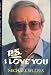 P.S., I Love You: Peter Sellers, the Man and the Myth