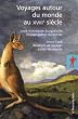 Voyages autour du monde au XVIIIe si�cle Coffret en 2 volumes : Voyage autour du monde ; Relations de voyages autour du monde