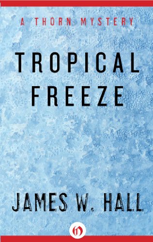 Tropical Freeze (Thorn Series Book 2)