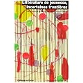 Litt�rature de jeunesse, incertaines fronti�res: Colloque de Cerisy la Salle (juin 2004)