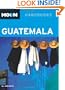 Moon Guatemala (Moon Handbooks)