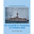 Die Linenschiffe der Brandenburg- bis Deutschland-Klasse.