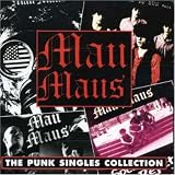 Complete Mau Maus Punk Singles Collection