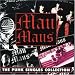 Music : Complete Mau Maus Punk Singles Collection