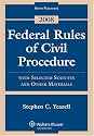 Federal Rules of Civil Procedure Statutes 2008: With Selected Statutes and Other Materials