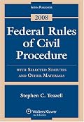 Federal Rules of Civil Procedure Statutes 2008: With Selected Statutes and Other Materials (Federal Rules of Civil Procedure)