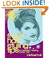 Fresh Hair Styling Tips - For Beautiful, Healthy, Rockin' Hair! (Beauty)