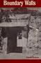 Boundary Walls: Caste and Women in a Tamil Community (Studies in Sociology and Social Anthropology)