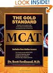 The Gold Standard MCAT with Online Pr...