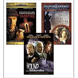The Hound of the Baskervilles/The Case of the Whitechapel Vampire/The Royal Scandal