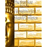 The Great Gold Swindle:  Yamashita's Gold