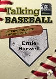 Talking Baseball with Ed Randall - Detroit Tigers - Ernie Harwell Vol.1