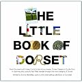 The Little Book of Dorset