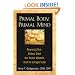 Primal Body, Primal Mind: Beyond the Paleo Diet for Total Health and a Longer Life