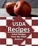 USDA Recipes: Select Recipes From the USDA Archives