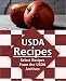 USDA Recipes: Select Recipes From the USDA Archives USDA Recipes: Select Recipes From the USDA Archives