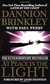 At Peace in the Light: The Further Adventures of a Reluctant Psychic Who Reveals the Secret of Your Spiritual Powers