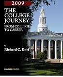 The College Journey: From College to Career, 2009