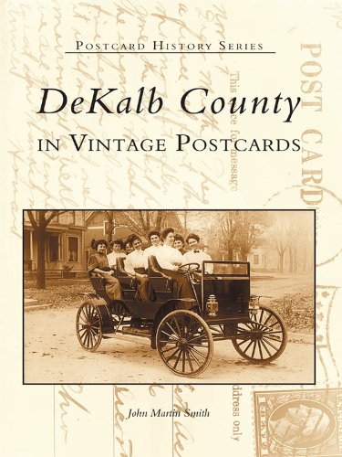 Dekalb County in Vintage Postcards (Postcard History Series)
