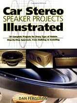 Car Stereo Speaker Projects Illustrated