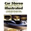 Car Stereo Speaker Projects Illustrated (TAB Electronics Technical Library)