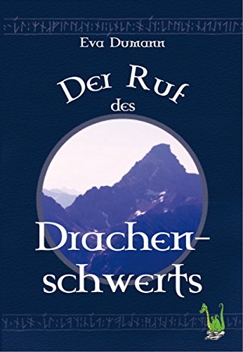 Der Ruf des Drachenschwerts (Die Dannenlande) (German Edition)